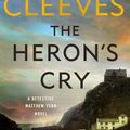 Cover Art for 9781250204479, The Heron's Cry by Ann Cleeves
