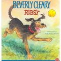 Cover Art for B0108E2KZ0, [(Ribsy )] [Author: Beverly Cleary] [Jun-2005] by Beverly Cleary