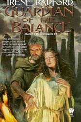 Cover Art for 9780886778750, Guardian of the Balance by Irene Radford