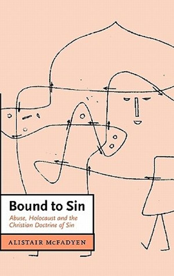 Cover Art for 9780521432863, Bound to Sin by Alistair McFadyen