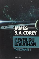 Cover Art for 9782330033118, L'éveil du Leviathan by James S. a. Corey