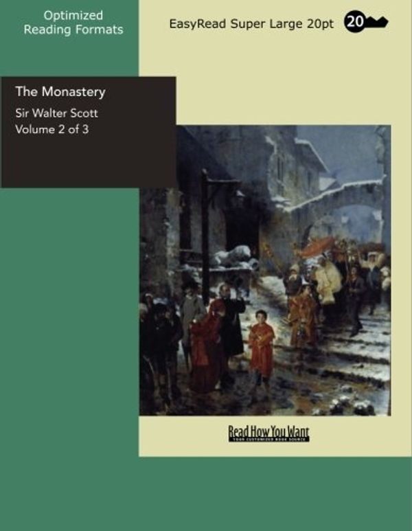 Cover Art for 9781427005762, The Monastery by Sir Walter Scott