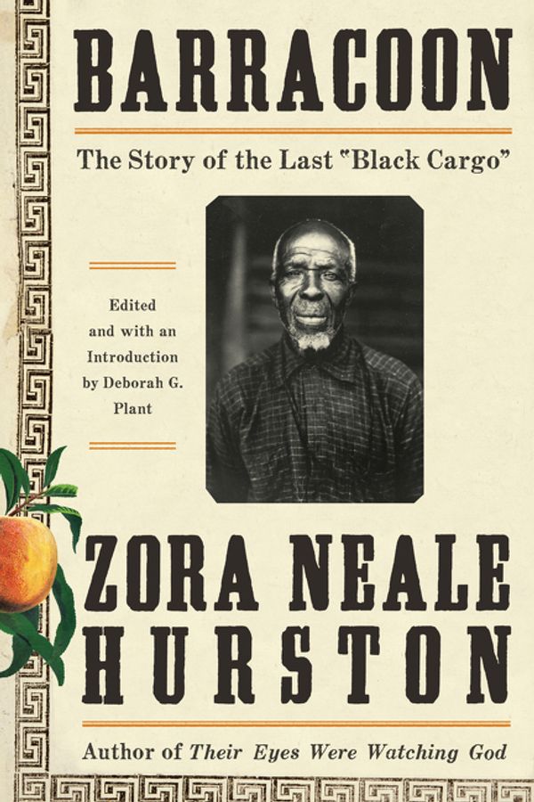 Cover Art for 9780062748201, Barracoon by Zora Neale Hurston