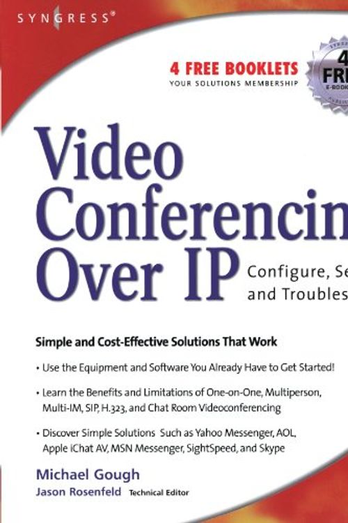 Cover Art for 9781597490634, Video Conferencing Over IP by Michael Gough