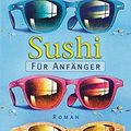 Cover Art for 9783453212046, Sushi Fur Anfanger by Marian Keyes