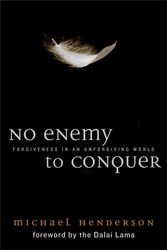 Cover Art for 9781602581401, No Enemy to Conquer by Michael Henderson