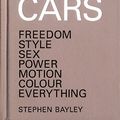 Cover Art for 9781840915358, Cars by Bayley, Stephen