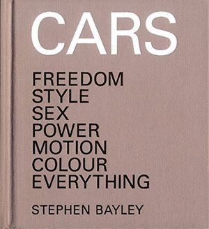 Cover Art for 9781840915358, Cars by Bayley, Stephen