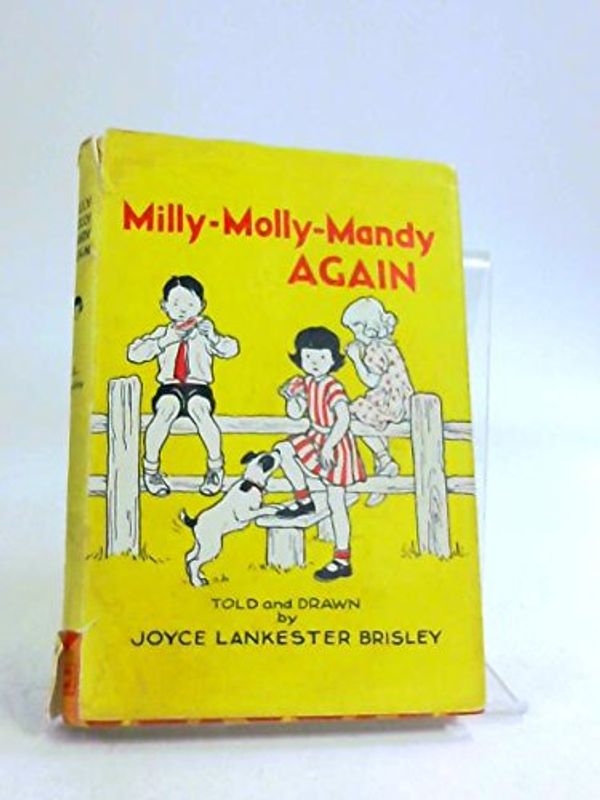 Cover Art for B00179T8BK, Milly-Molly-Mandy Again by Joyce Lankester Brisley