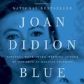 Cover Art for B00SQC0090, [Blue Nights] [By: Didion, Joan] [May, 2012] by Didion, Joan