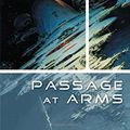 Cover Art for 9781597800679, Passage at Arms by Glen Cook