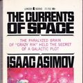 Cover Art for 9780449238295, Currents of Space [Mass Market Paperback] by Isaac Asimov