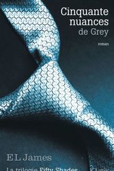 Cover Art for 9782253176503, Cinquante Nuances de Grey by E L. James