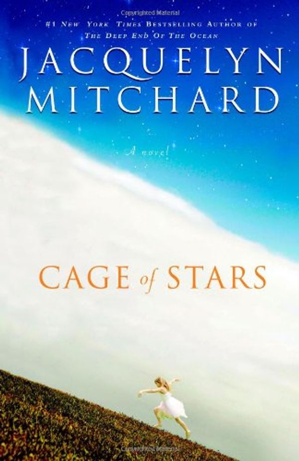 Cover Art for 9780446578752, Cage of Stars by Jacquelyn Mitchard