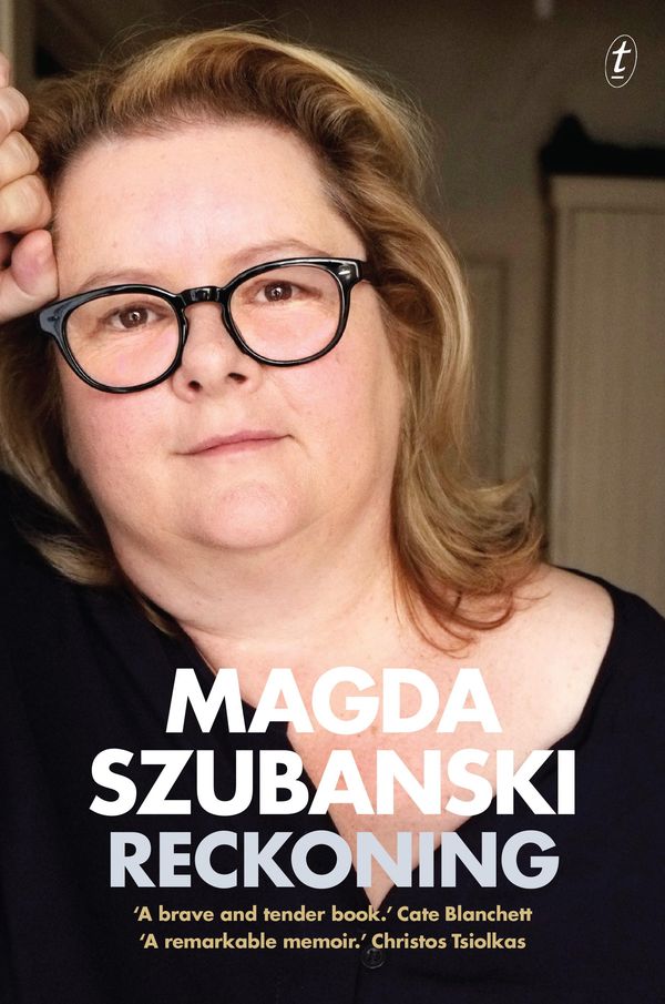 Cover Art for 9781922253224, Reckoning: A Memoir by Magda Szubanski