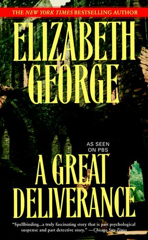 Cover Art for 9780553384796, A Great Deliverance by Elizabeth George