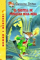 Cover Art for 9788492671403, El castell de Potaxixa Mixa-Mixa by Geronimo Stilton