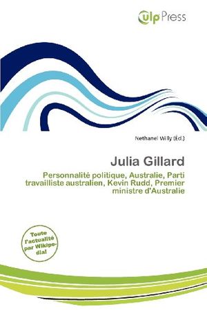 Cover Art for 9786201915350, Julia Gillard by 
