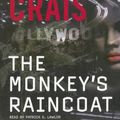 Cover Art for 9781423356073, The Monkey's Raincoat by Robert Crais
