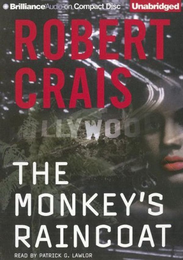 Cover Art for 9781423356073, The Monkey's Raincoat by Robert Crais