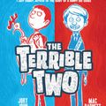 Cover Art for 9781613127636, The Terrible Two by Jory John, Kevin Cornell, Mac Barnett