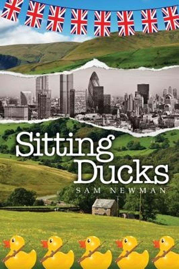 Cover Art for 9781494319151, Sitting Ducks by Sam Newman