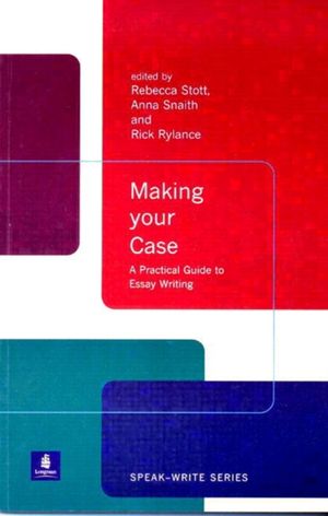 Cover Art for 9780582382442, Making Your Case by Rebecca Stott