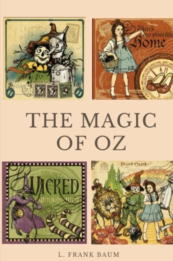 Cover Art for 9781984989505, The Magic of Oz by L. Frank Baum