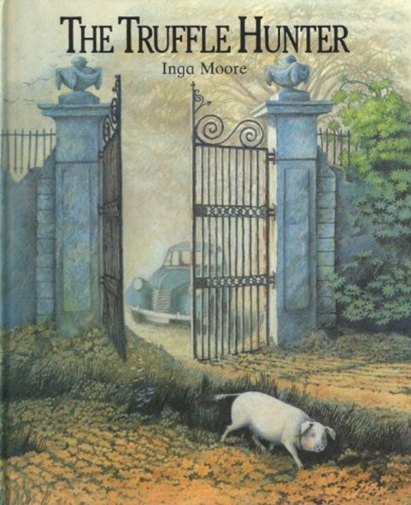 Cover Art for 9780862641047, The Truffle Hunter by Inga Moore