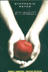 Cover Art for 9788324585809, Zmierzch by Stephenie Meyer