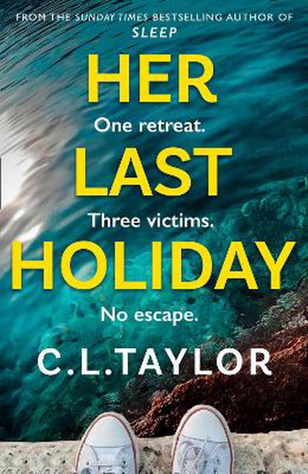 Cover Art for 9780008394059, Her Last Holiday by C.l. Taylor