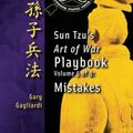 Cover Art for 9781929194803, Volume 5: Sun Tzu's Art of War Playbook: Mistakes by Gary Gagliardi, Sun Tzu