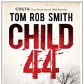 Cover Art for 9780446539432, Child 44 by Tom Rob Smith