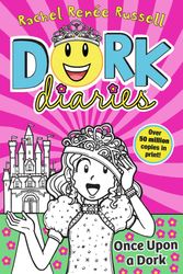 Cover Art for 9781398527621, Dork Diaries: Once Upon a Dork by Rachel Renee Russell
