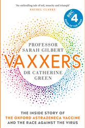 Cover Art for 9781529369878, Vaxxers by Sarah Gilbert, Catherine Green