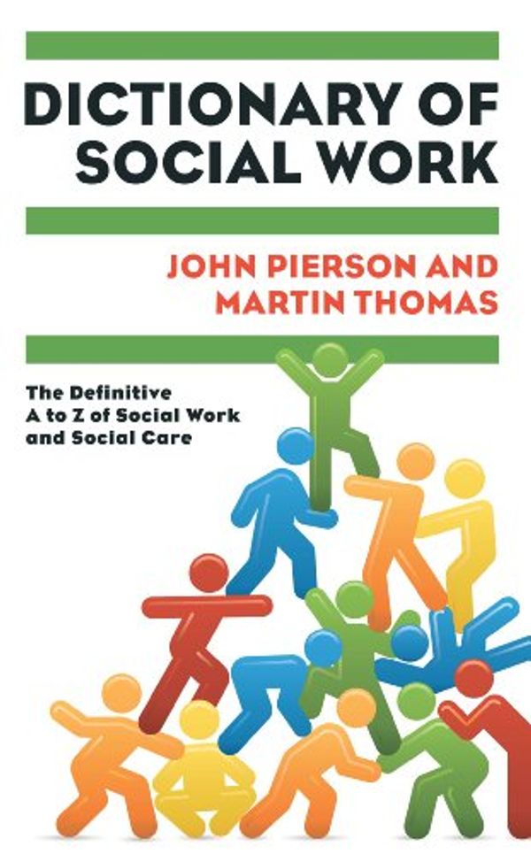Cover Art for 9780335238828, Dictionary of Social Work by John Pierson