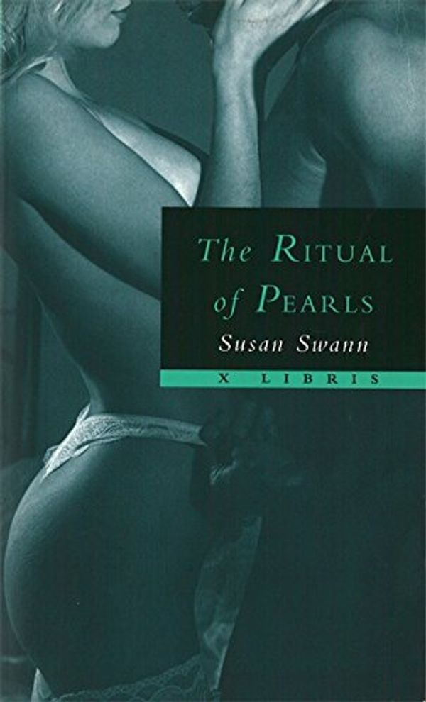 Cover Art for 9780751515701, The ritual of pearls by Susan Swann