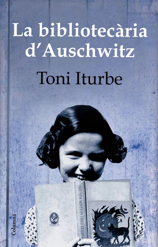 Cover Art for 9788466415712, La bibliotecària d'Auschwitz by Antonio G. Iturbe
