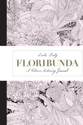 Cover Art for 9781780679402, Floribunda Journal by Leila Duly