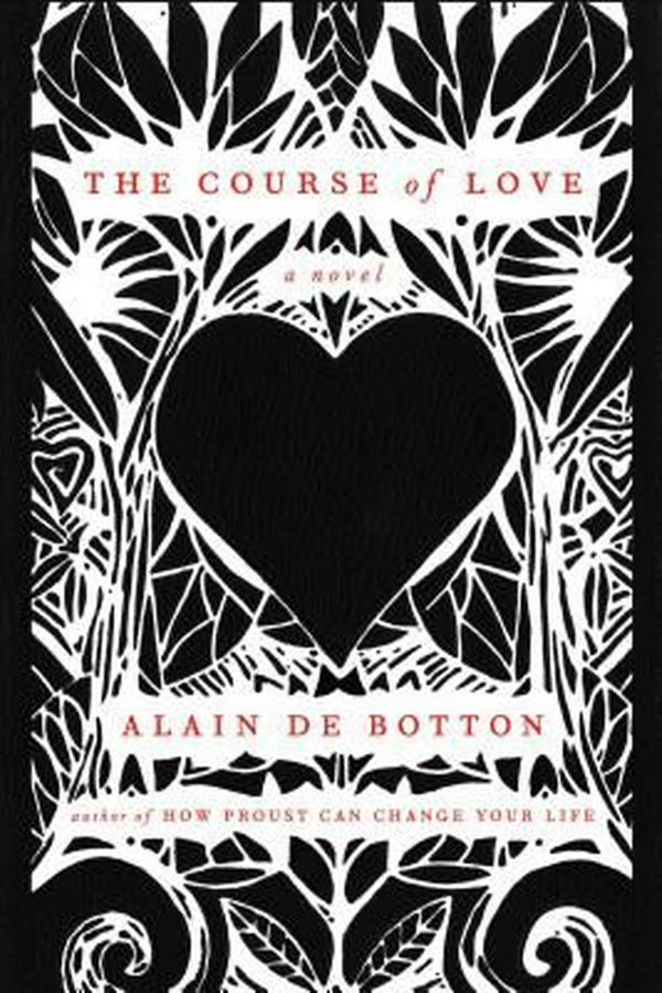 Cover Art for 9781501134258, The Course of Love by De Botton, Alain