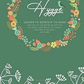 Cover Art for 9781654536343, Hygge: Discover The Secrets of The Danish and How You Can Become as Happy as The People From One of The Happiest Countries in The World With Hygge by Jessica Adams