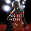 Cover Art for B08F2RTK5G, The Affair by Danielle Steel