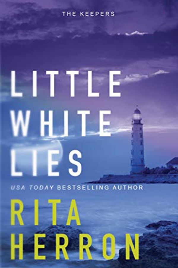 Cover Art for B07KY515PN, Little White Lies (The Keepers Book 3) by Rita Herron
