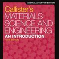 Cover Art for 9781119563334, Materials Science and Engineering: An Introduction and WileyPLUS Pack, 10e Australia & New Zealand Edition by Callister Jr., William D., David G. Rethwisch