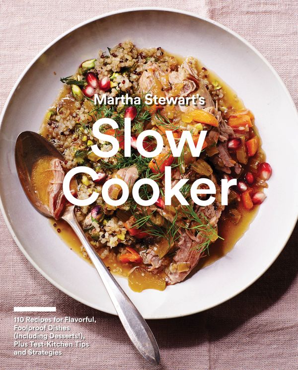 Cover Art for 9780307954688, Martha Stewart's Slow Cooker110 Recipes for Flavorful, Foolproof Dishes, Pl... by Editors Of martha stewart Livi