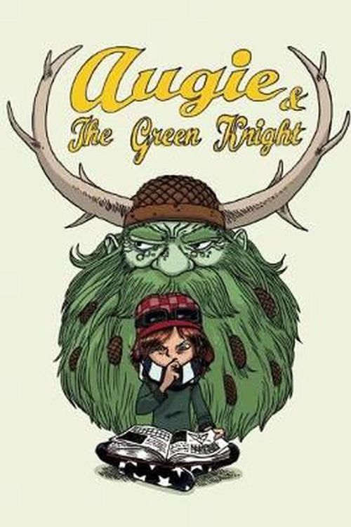 Cover Art for 9780978501693, Augie and the Green Knight by Zach Weinersmith