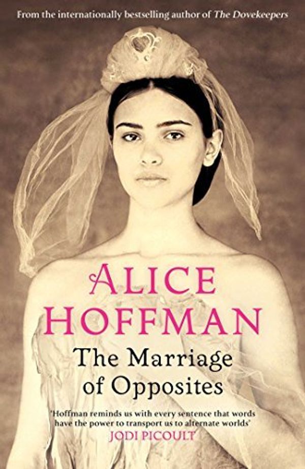 Cover Art for 0783324876789, The Marriage of Opposites by Alice Hoffman (2015-08-27) by Alice Hoffman;