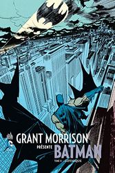 Cover Art for 9782365775229, Grant Morrison présente Batman, Tome 0 : Gothique by Morrison Grant