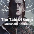 Cover Art for 1230003435977, The Tale of Genji by S. Murasaki