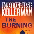 Cover Art for 9780593503850, The Burning by Jonathan Kellerman, Jesse Kellerman